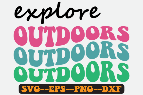 Explore Outdoors Quote Retro Svg Design for Graphics and Crafts