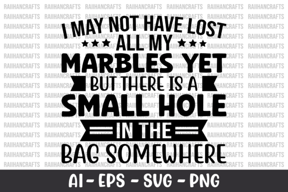 I May Not Have Lost All My Marbles Yet - A Graphic Design Asset Review