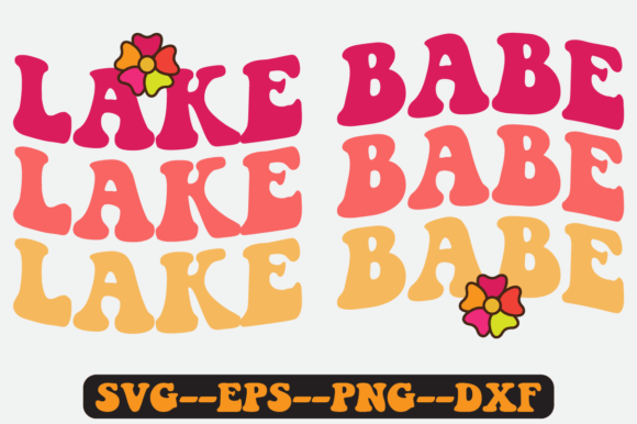 Lake Babe Quote Retro Svg Design for Graphics and Crafts