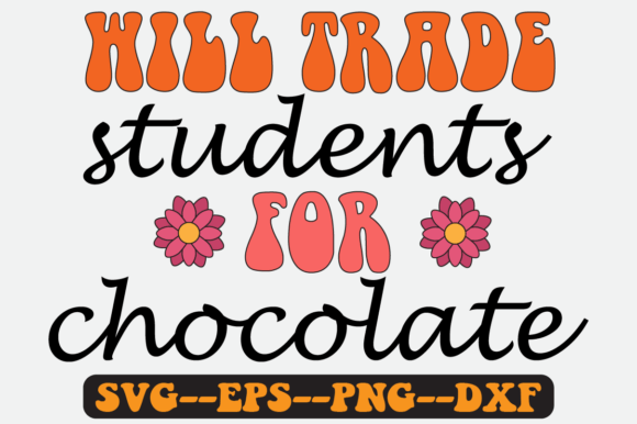 Will Trade Students Retro Svg Design for Graphics and Crafts